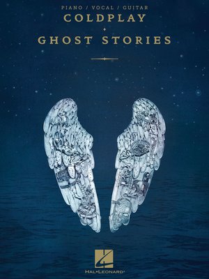 cover image of Coldplay--Ghost Stories Songbook